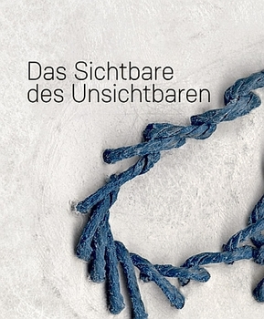 Cover 'Das Sichtbare des Unsichtbaren'